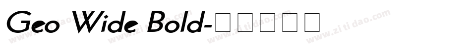 Geo Wide Bold字体转换